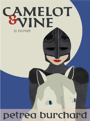 cover image of Camelot & Vine